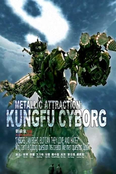 Metallic Attraction: Kungfu Cyborg